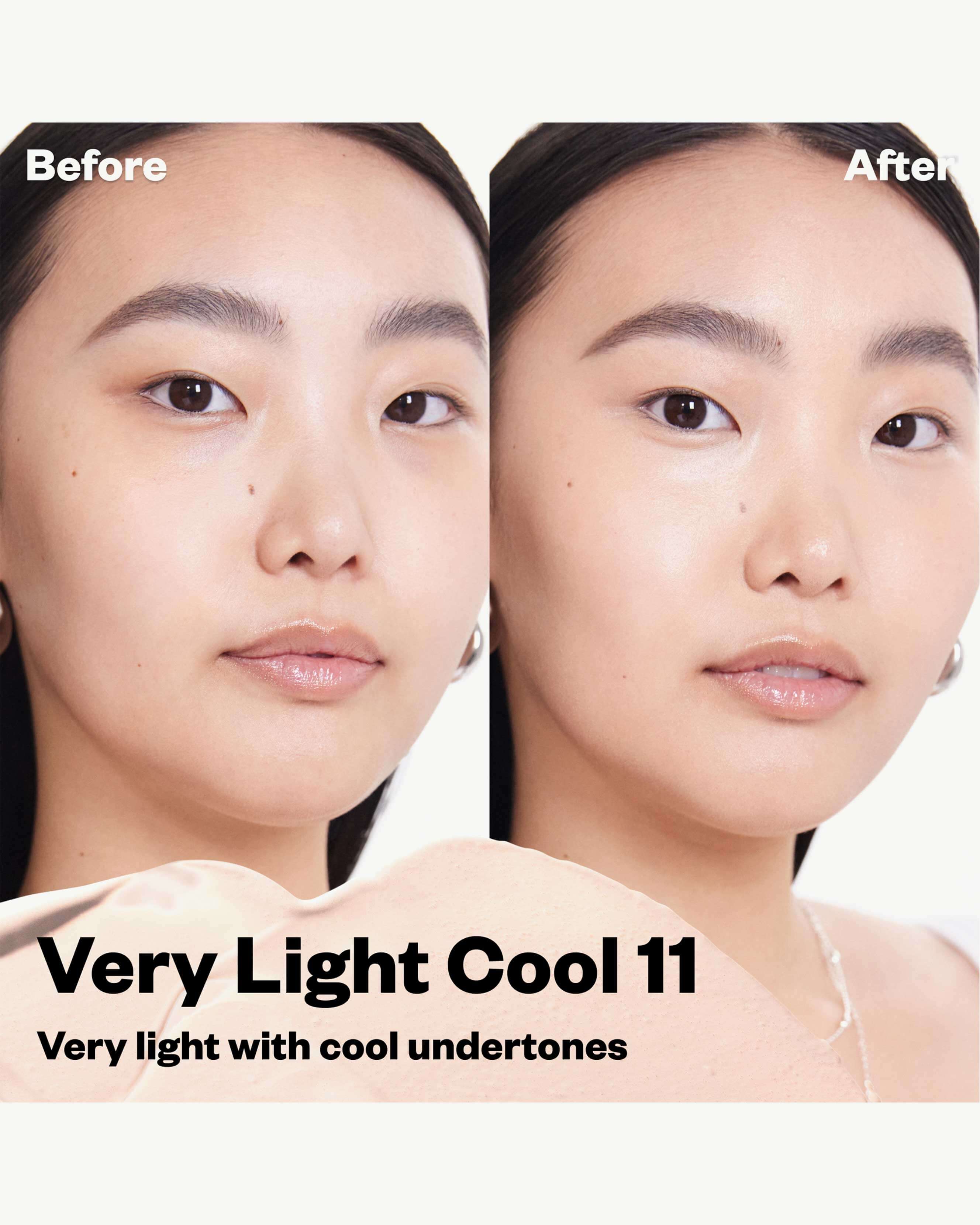 Very Light Cool 11 (very light with cool undertones)