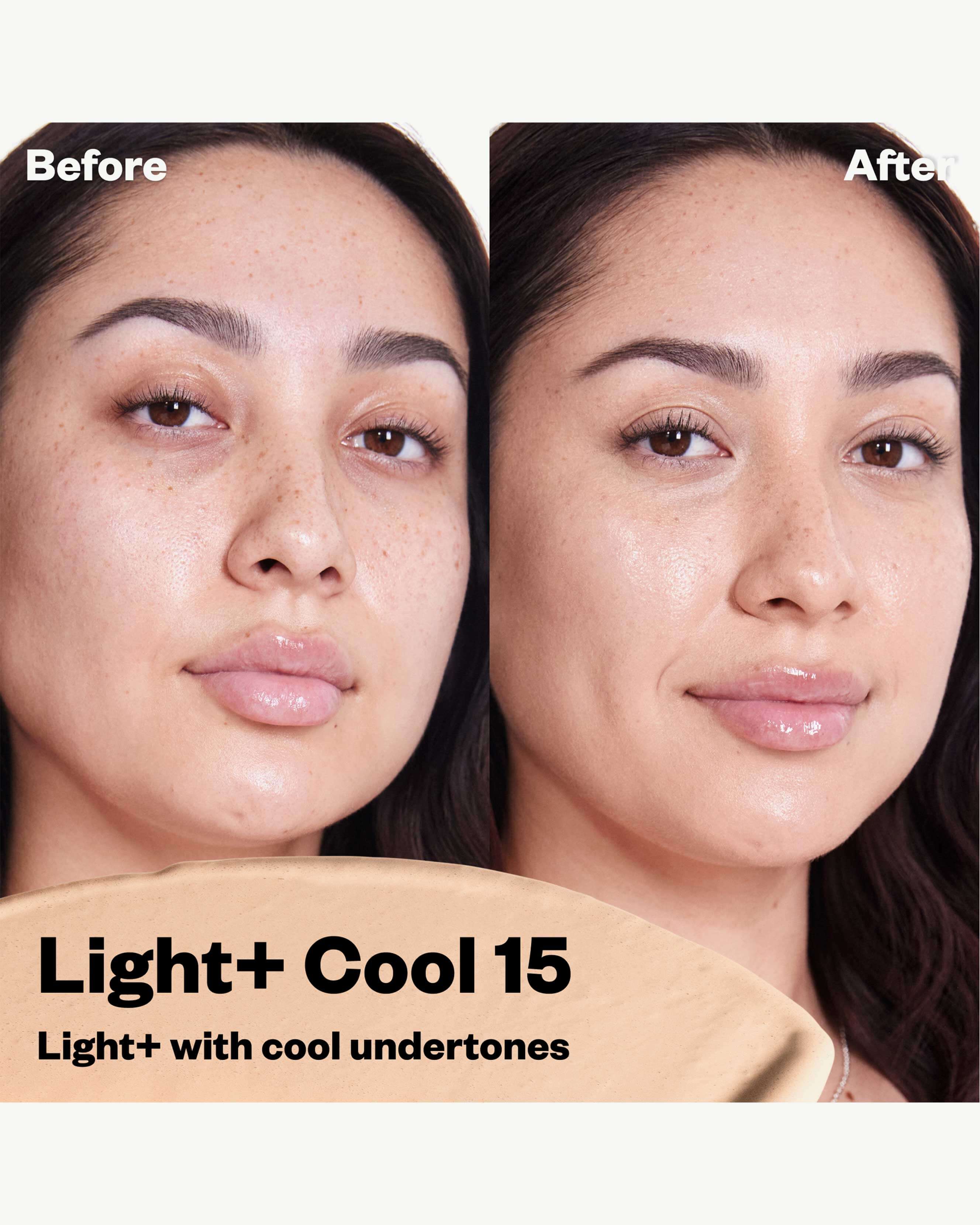 Light+ Cool 15 (light+ with cool undertones)