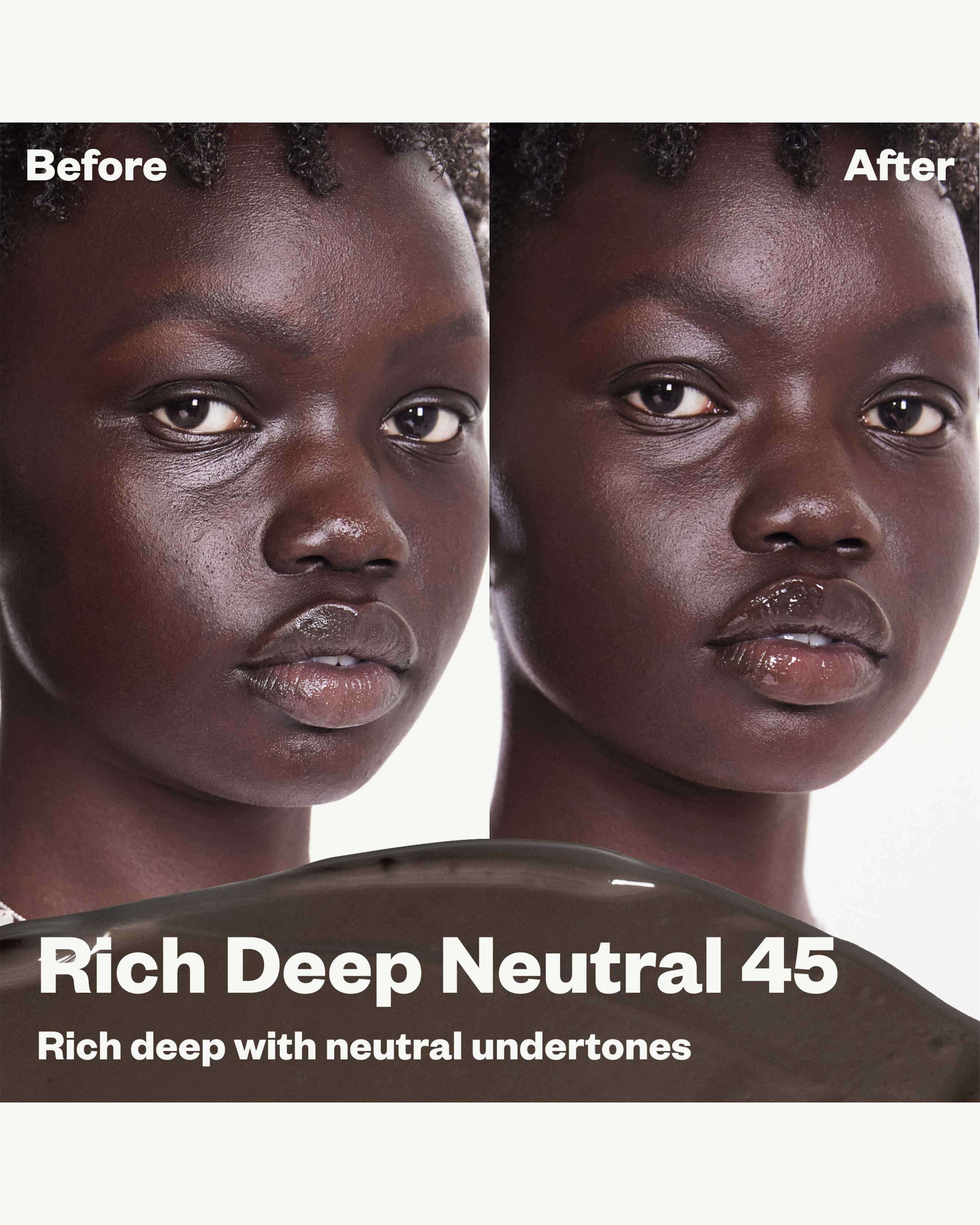 Rich Deep Neutral 45 (rich deep with neutral undertones)